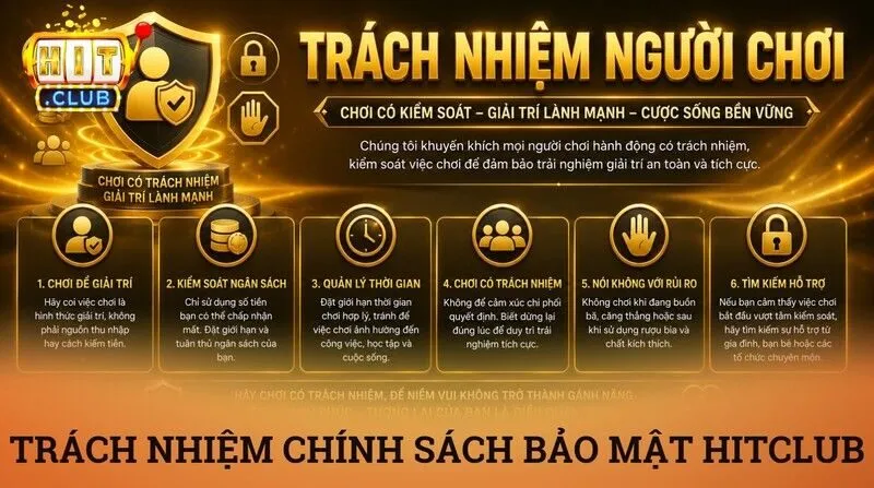 Chính sách bảo mật 3 Trách nhiệm của người chơi đối với bảo mật thông tin