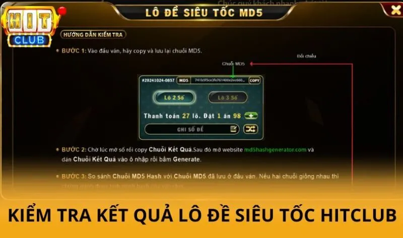 Hướng dẫn kiểm tra kết quả MD5 Lô đề siêu tốc HitClub
