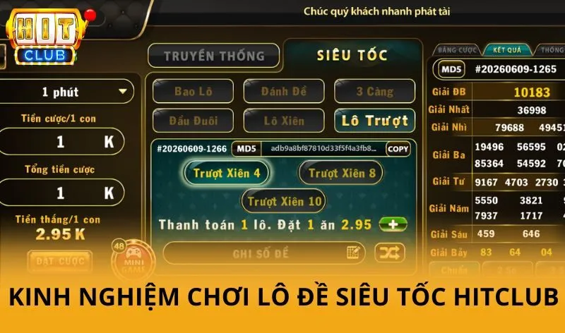 Kinh nghiệm chơi Lô đề siêu tốc HitClub