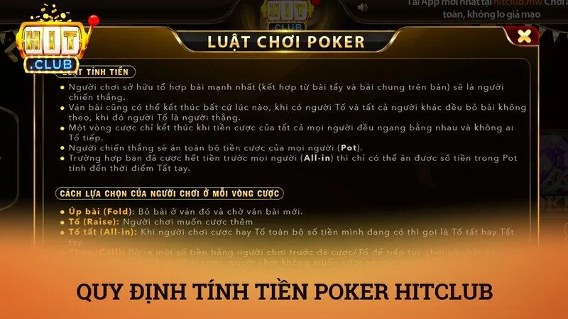 Quy định về tính tiền và hành động trong Poker Hitclub