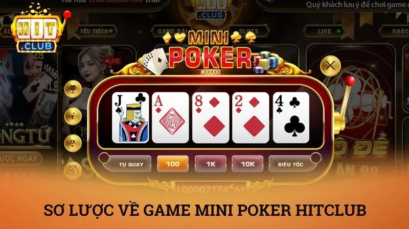 Sơ lược về luật chơi của một ván game Mini Poker Hitclub