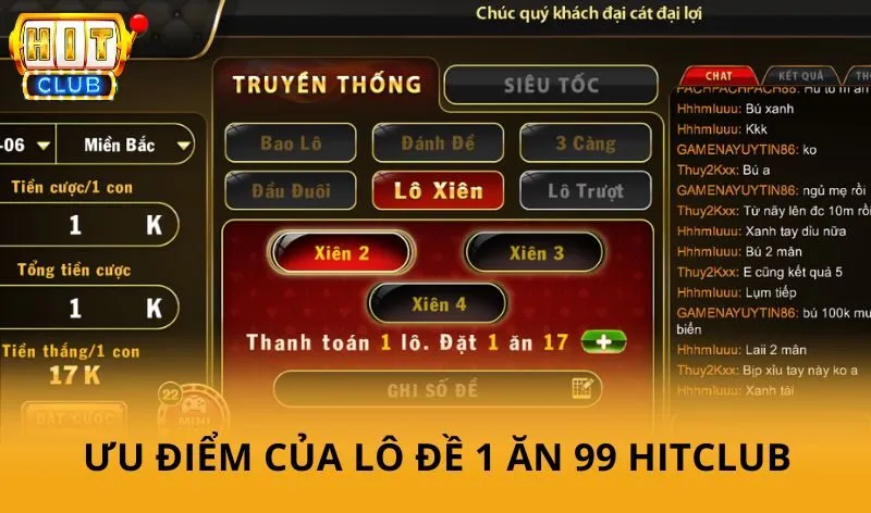 Lô đề 1 ăn 99 hitclub - Hình thức dự đoán số được nhiều người quan tâm 4 Ưu điểm của Lô đề 1 ăn 99 HitClub